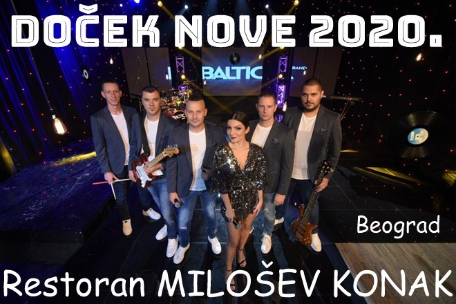 Baltic bend za novogodišnju noć u Miloševom Konaku !!!