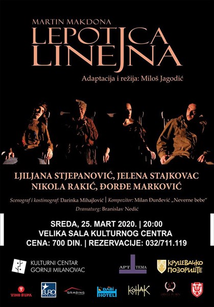Pozorišna predstava „LEPOTICA LINEJNA“ u Gornjem Milanovcu !!!