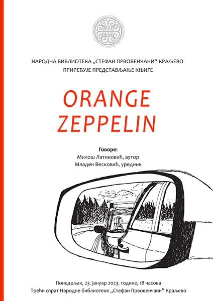 „Orange Zeppelin“ u kraljevačkoj biblioteci