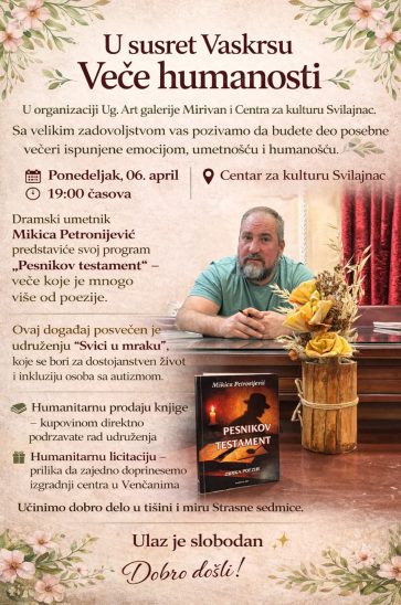 U susret Vaskrsu u Svilajncu "Veče humanosti"